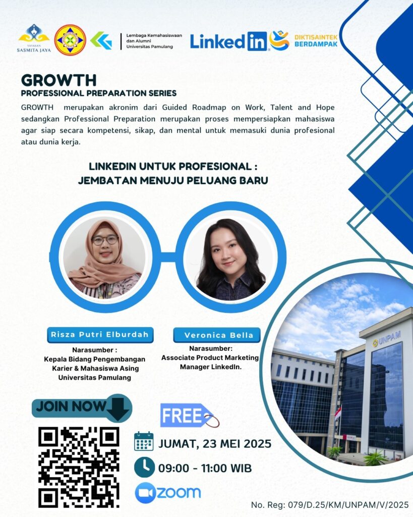 Universitas Pamulang Selenggarakan Kegiatan GROWTH Persiapkan Mahasiswa  Menuju Dunia Profesional